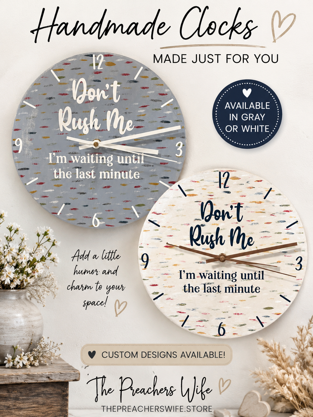 Don’t Rush Me, I’m Waiting Until the Last Minute | Handmade Wooden Wall Clock
