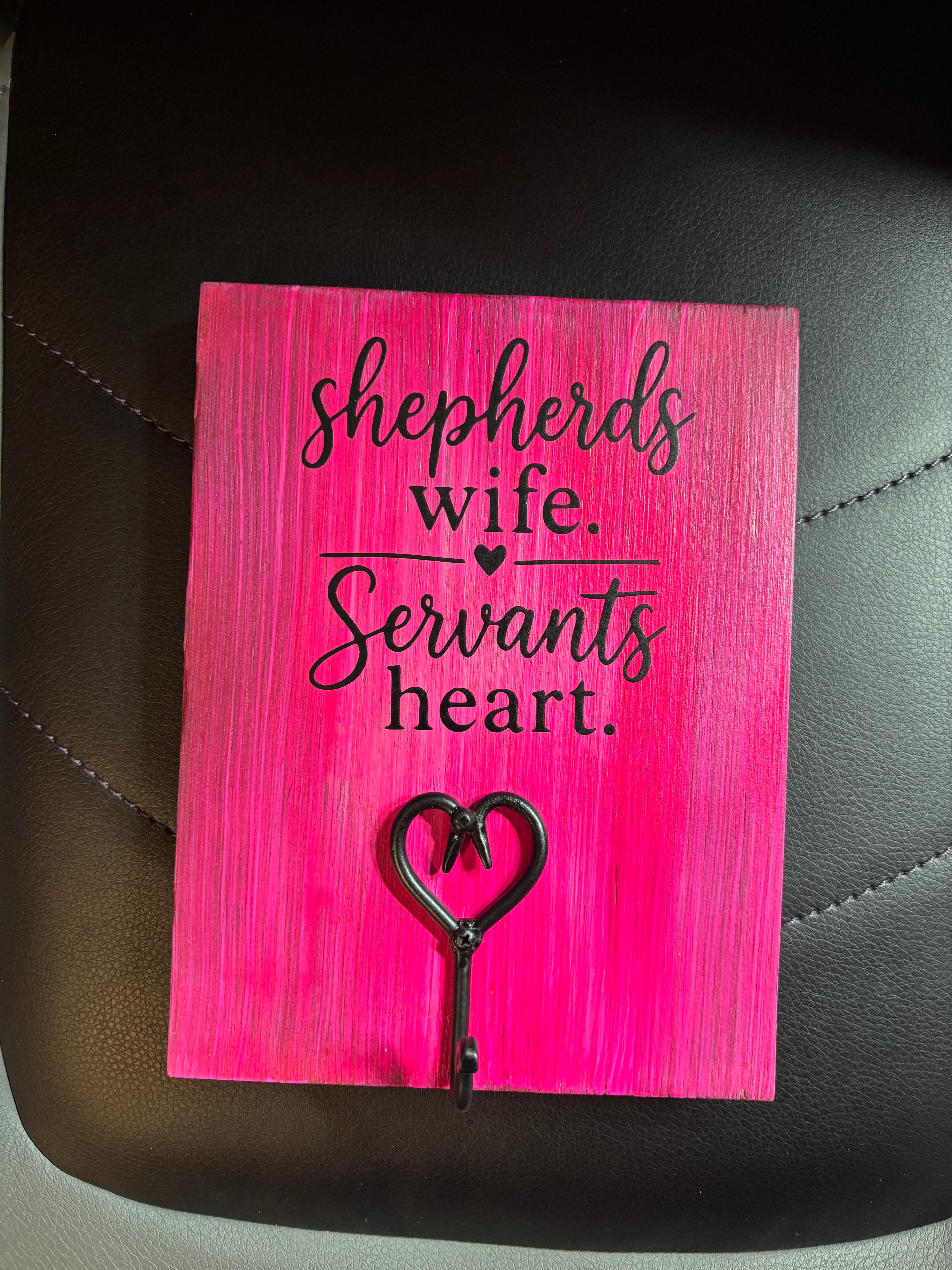 Pastor’s Wife “Shepherd’s Wife, Servant’s Heart” Key Holder Sign